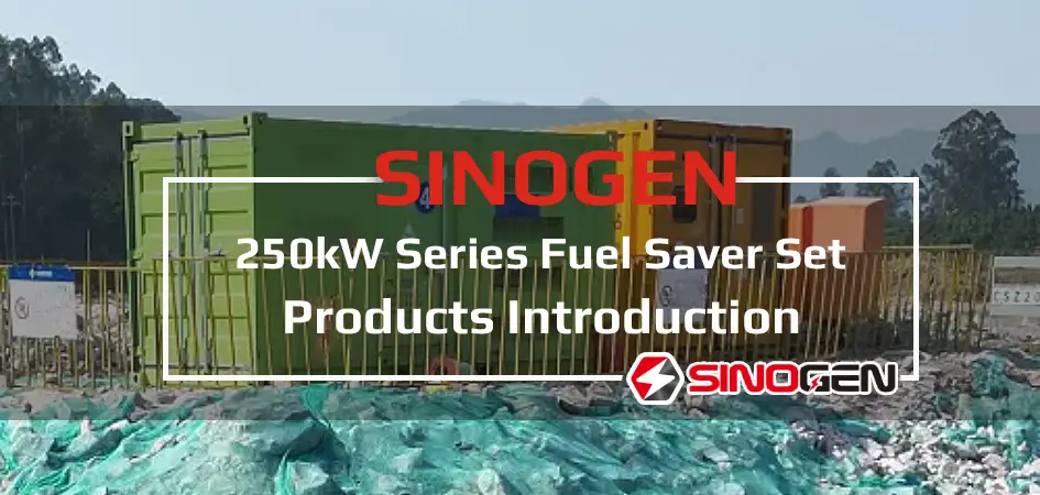250kW Fuel Saver Set Introduction Video